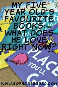 My Five Year Old's Favourite Books: What Does He Love Right Now?